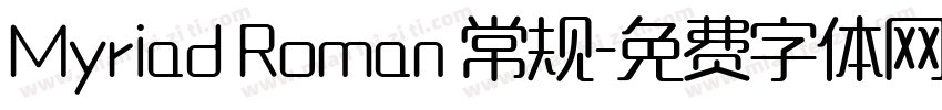 Myriad Roman 常规字体转换